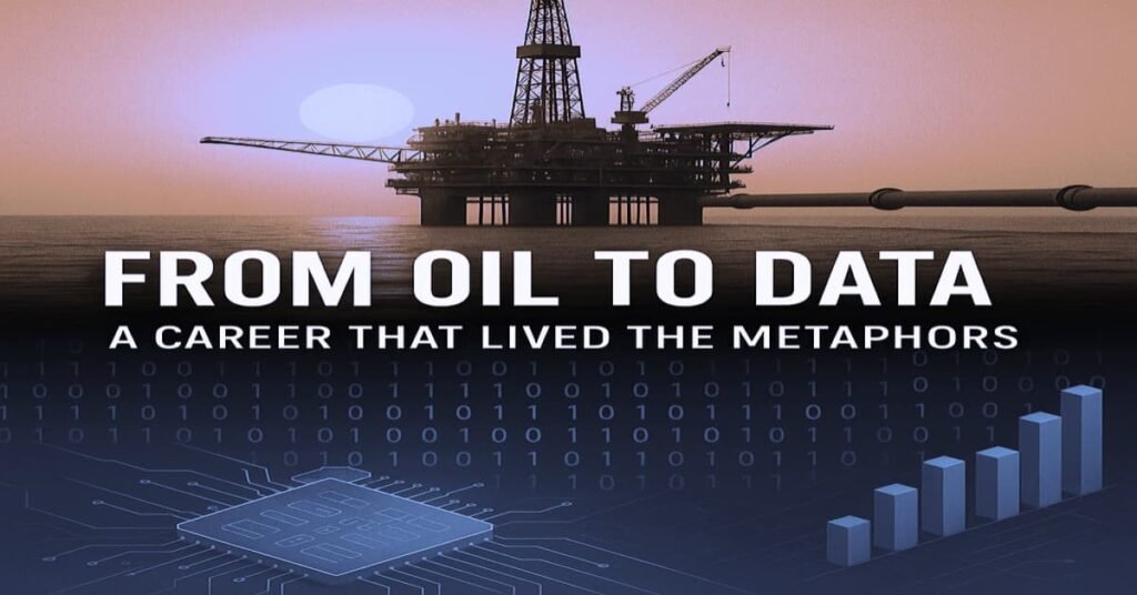 From Oil to Data